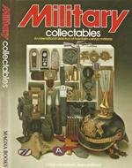 Military Collectables. An International directory of twentieth. century militaria
