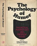 The Psycology of Humor. Theoretical Perspectives and Empirical Issues