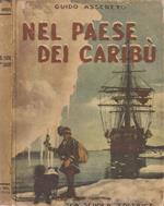 Nel paese dei Caribù