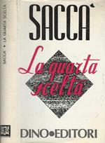 La quarta scelta