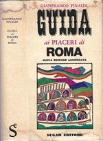 Guida ai piaceri di Roma