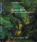 Gaetano Miani Alla Ricerca Del Paradiso Perduto