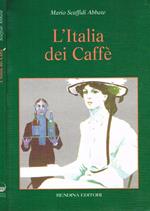 L' Italia Dei Caffe'