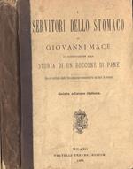 Servitori dello stomaco in continuazione alla Storia di un boccone di pane