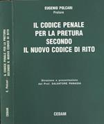 Il codice penale per la pretura secondo il nuovo codice di rito