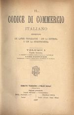 Il codice di commercio italiano Vol. I parte II commentato coi lavori preparatori, con la dottrina e con la giurisprudenza