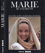 Marie de Nazareth Textes de L'Evangile
