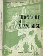 Cronache di mezzo mese