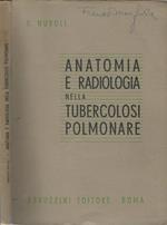 Anatomia E Radiologia Nella Tubercolosi Polmonare