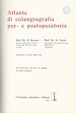 Atlante Di Colangiografia Per- E Postoperatoria