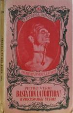 Basta Con La Tortura! Il Processo Degli Untori