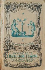 L' Italia: Glorie E Lagrime (Dallo Sbarco Di Enea Al Conte Di Cavour)