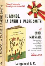 Il Mondo, La Carne E Padre Smith