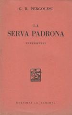 La serva padrona Intermezzi