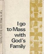 I go to Mass with God's family