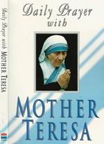 Daily Prayer With Mother Teresa