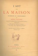 L' art dans la maison (grammaire de l' ameublement)