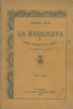 La Basilicata. Cenni geografici e storici