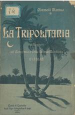 La Tripolitania nei rapporti coll’economia e colla difesa marittima d’Italia