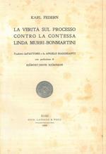 La verità sul processo contro la contessa Linda Murri - Bonmartini