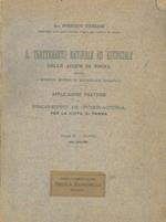 Il trattamento naturale ed artificiale delle acque di fogna secondo i moderni sistemi di epurazione biologica. Applicazioni pratiche al progetto di fognatura per la città di Parma. Volume II. Tavole. Anni 1906-1908