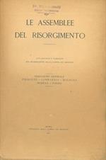 Le assemblee del Risorgimento. Atti raccolti e pubblicati per deliberazione della Camera dei Deputati. I. Prefazione generale - Piemonte - Lombardia - Bologna - Modena - Parma