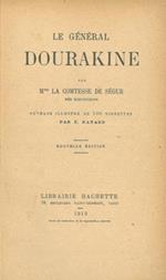 Le general Dourakine. Ouvrage illustré de 100 vignettes par E. Bayard