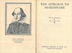 The approach to Shakespeare