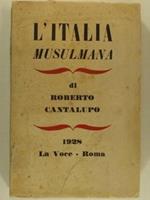 L' Italia musulmana. Seconda edizione largamente ampliata e rifatta