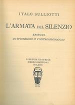 L' armata del silenzio. Episodi di spionaggio e controspionaggio