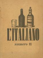 L' italiano. Periodico della rivoluzione fascista