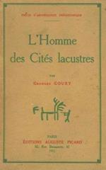 L' homme des citès lacustres