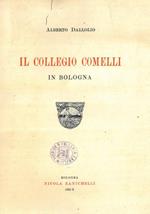 Il Collegio Comelli in Bologna