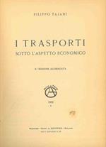 I trasporti sotto l'aspetto economico