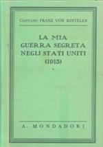 La mia guerra segreta negli Stati Uniti (1915)