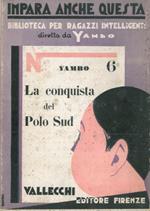 La conquista del Polo Sud