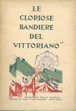 Le gloriose bandiere del Vittoriano