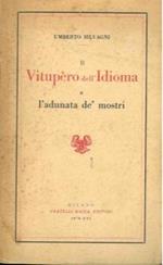 Il Vitupèro dell'Idioma e l'adunata de' mostri