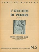 L' occhio di Venere. (Parte II)