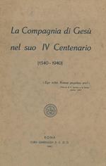 La Compagnia di Gesù nel suo IV Centenario (1540-1940)