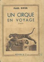 Un cirque en voyage. Zirkus