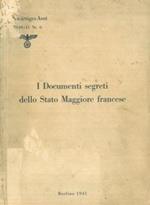 I Documenti segreti dello Stato Maggiore francese