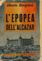 L' epopea dell' Alcazar