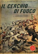 Il cerchio di fuoco. Seguito da: Campo 306