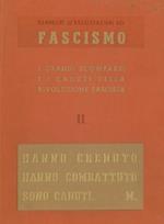 I grandi scomparsi e i caduti della rivoluzione fascista. Vol. II di \Panorami e realizzazioni del fascismo\