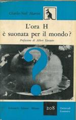 L' ora H è suonata per il mondo? Prefazione di Albert Einstein