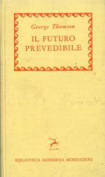 Il futuro prevedibile