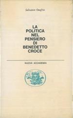 La politica nel pensiero di Benedetto Croce