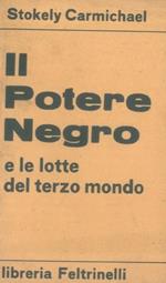 Il Potere Negro e le lotte del terzo mondo