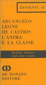 L' anima e la classe. Ideologie letterarie degli anni sessanta